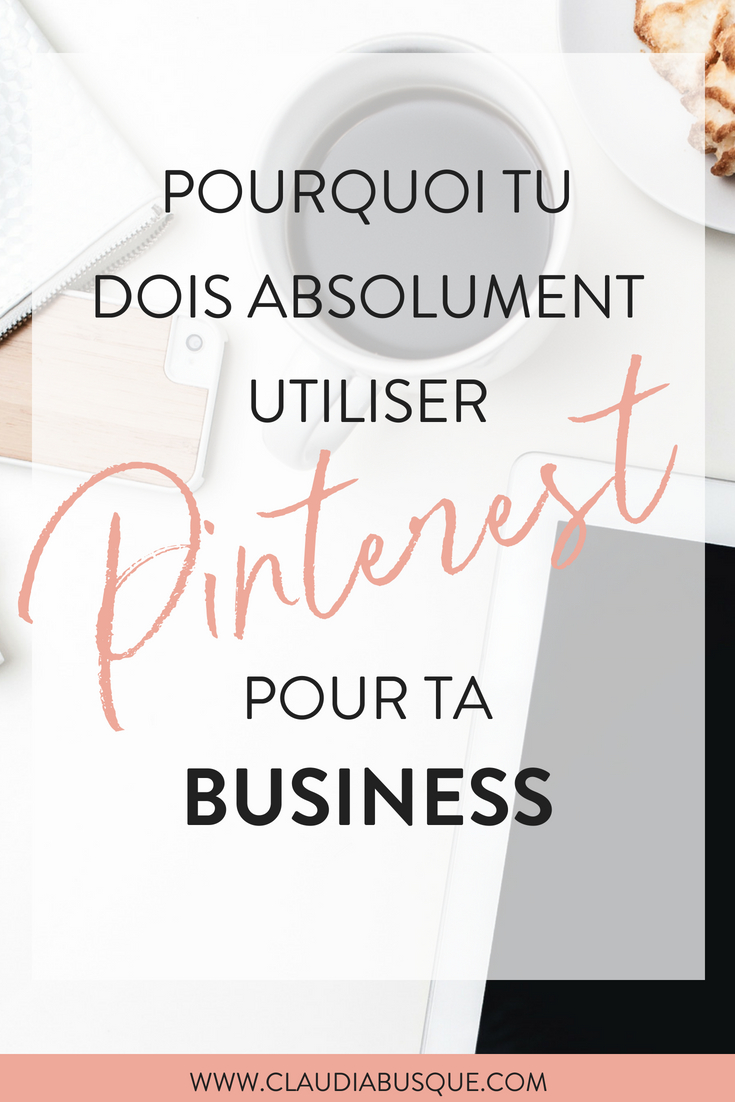 pourquoi-utiliser-pinterest-business-claudia-busque